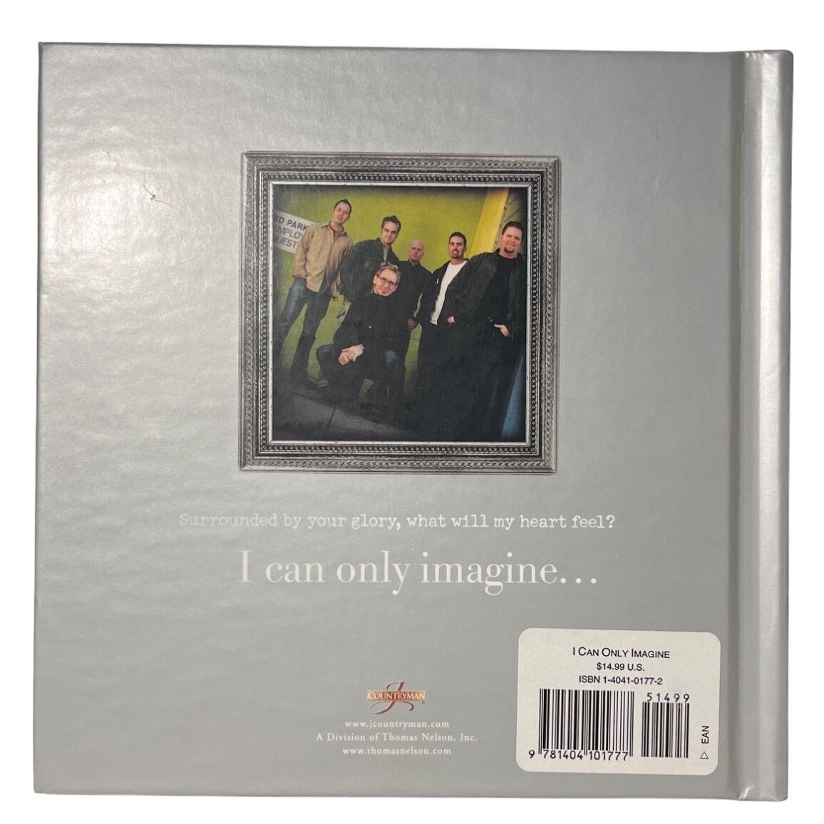 I Can Only Imagine: Stories of Eternal Hope MercyMe WITH CD